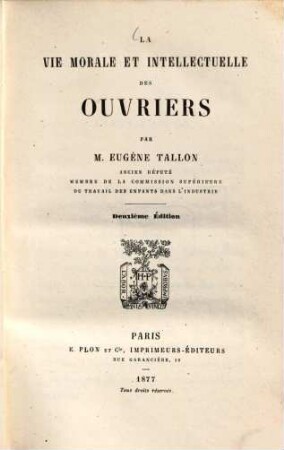 La vie morale et intellectuelle des ouvriers