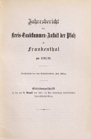 Jahresbericht der Kreistaubstummenanstalt Frankenthal : Schuljahr .... 1895/96