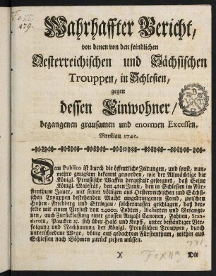 1-8, Wahrhaffter Bericht, von denen von den feindlichen Oesterreichischen und Sächsischen Trouppen, ...