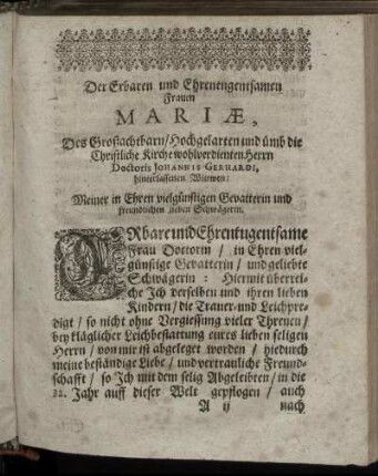 Der Erbaren und Ehrentugentsamen Frauen Mariæ, [...] hinterlassenen Wittwen; [...] und freundlichen lieben Schwägerin.