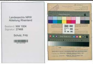 Entnazifizierung Fritz Schulz , geb. 07.08.1920 (Schweisser)