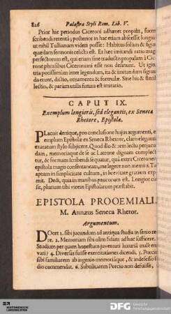 Caput IX. Exemplum longioris, sed elegantis, ex Seneca Rhatore, Epistolæ