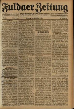 Erste Ausgabe vom Montag, den 15. März 1915.