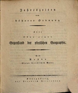 Jahreszeiten von höherer Ordnung, oder über einen Gegenstand der phys. Geographie