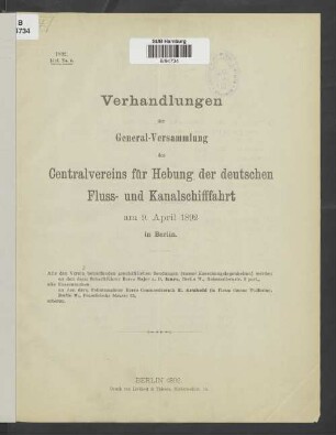 Verhandlungen der General-Versammlung des Centralvereins für Hebung der Deutschen Fluss- und Kanalschifffahrt am 9. April 1892 in Berlin : Lief. No. 4