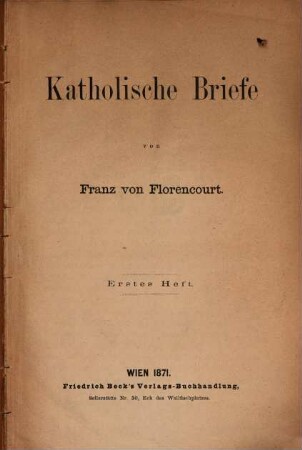 Katholische Briefe von Franz von Florencourt. 1