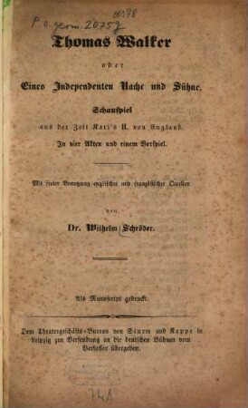 Thomas Walker oder Eines Independenten Rache und Sühne