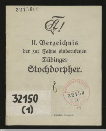 2: Verzeichnis der zur Fahne einberufenen Tübinger Stochdorpher
