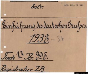 Einführung des "Deutschen Grußes" ("Hitlergruß").