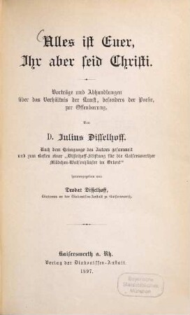 Alles ist Euer, Ihr aber seid Christi