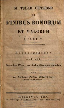 M. Tullii Ciceronis de finibus bonorum et malorum libri V