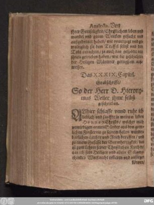 Das XXXIX. Capitel. Grabschrifft/ So der Herr D. Hieronymus Weller ihme selbst geschrieben.