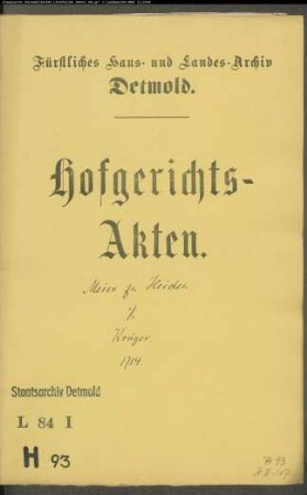 Meier zu Heiden gegen Joh. Bernd Krüger zu Heiden - Verpfändete Länderei