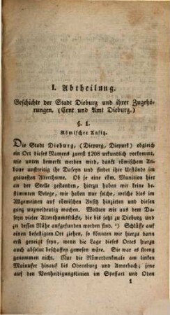Alterthümer und Geschichte des Bachgaus im alten Maingau, 3. Geschichte der Stadt Dieburg und Topographie der ehemaligen Centen und Aemter Umstadt, Babenhausen und Dieburg. - 1829. - X, 288 S.