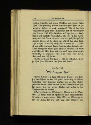 23. Kapitel. Mit knapper Not.
