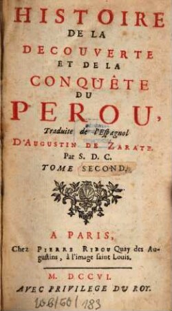 Histoire de la découverte et de la conquête du Perou, 2