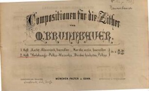 Compositionen für die Zither, 2. Verlobungs-Polka-Mazurka. Die drei Liebsten: Polka's