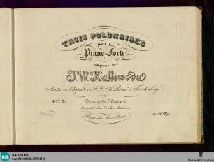 Trois polonaises : pour le piano-forte; op. 5
