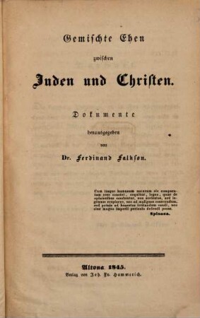 Gemischte Ehen zwischen Juden und Christen : Dokumente herausggbn. von Ferd. Falkson