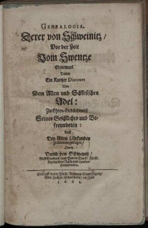 Genealogia. Derer von Schweinitz/ Vor der Zeit Vom Swentze Genennet