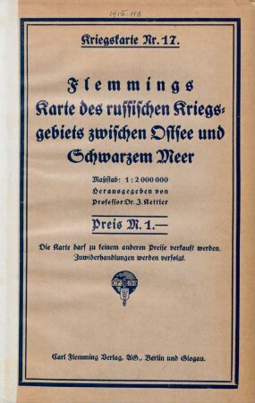 17: Das russische Kriegsgebiet zwischen Ostsee und Schwarzem Meer