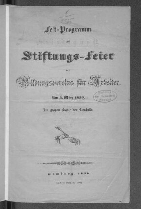 1859: Fest-Programm zur Stiftungs-Feier des Bildungsvereins für Arbeiter