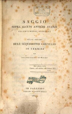 Saggio sopra alcuni antichi avanzi recentemente scoperti e sulle rovine dell'acquidotto Cornelio in Termini