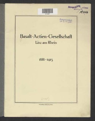 Basalt-Actien-Gesellschaft Linz am Rhein : 1888 - 1913
