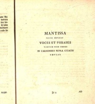Mantissa Paucis Explicat Voces Et Phrases Tantum Non Omnes In Carminibus Supra Citatis Obvias.