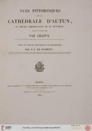 Cathédrales françaises: Vues pittoresques de la cathédrale de d'Autun : et détails remarquables de ce monument
