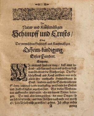 Ioco-Seriorum Naturae Et Artis Sive Magiae Naturalis, Centuriae Tres: Das ist Drey-Hundert Nütz- und Lustige Sätze Allerhand Merck-würdiger Stücke: Von Schimpff und Ernst, Genommen Auß der Kunst und Natur Oder Natürlichen Magia