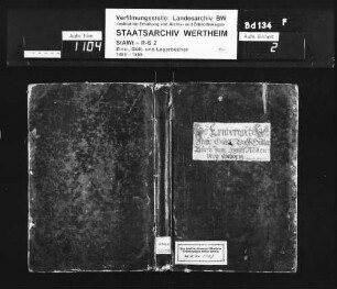 Ernbergisch Zins-, Gült- und Güterbuch, zum Haus Miltenberg gehörig, renoviert anno 1662