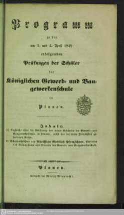 1848/49(1849): Programm zu den am ... erfolgenden Prüfungen der Schüler der Königl. Gewerb- und Baugewerkenschule in Plauen