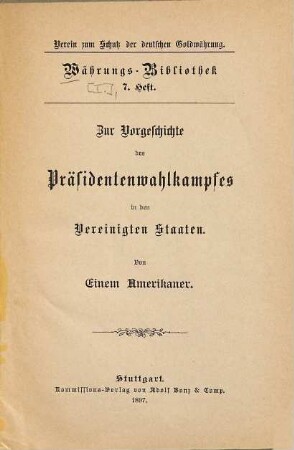 Zur Vorgeschichte des Präsidentenwahlkampfes in den Vereinigten Staaten