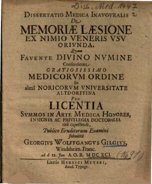 Dissertatio Medica Inavgvralis De Memoriae Laesione Ex Nimio Veneris Vsv Orivnda