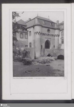 Burg Klein-Büllesheim bei Euskirchen. 15. Jahrh. Ansicht der Torburg