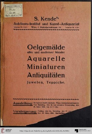 Ölgemälden hervorragender alter und moderner Meister, Aquarelle u. Miniaturen, Antiquitäten : wertvolle Juwelen, Silber, Porzellan, Fayencen, Majoliken, Plastiken, Teppiche, Stickereien, Kunstmobiliar etc.; Versteigerung: Freitag, den 26., Samstag, den 27. und Montag, den 29. März 1920
