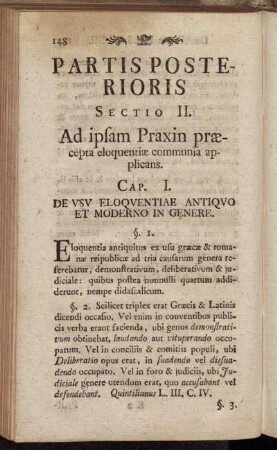Partis Posterioris Sectio II. Ad ipsam Praxin præcepta eloquentiæ communia applicans.