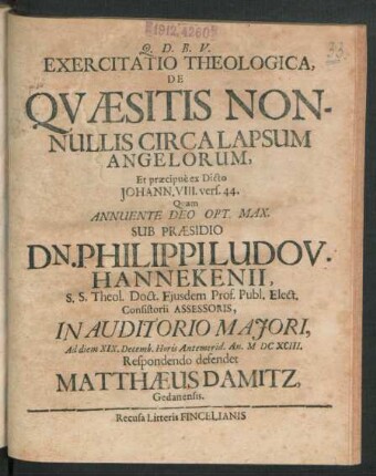 Exercitatio Theologica, De Quaesitis Nonnullis Circa Lapsum Angelorum, Et praecipue ex Dicto Johann. VIII. vers. 44.