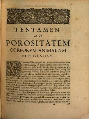 Roberti Boyle, Nobilissimi Angli, Et Societatis Regiae Dignissimi Socii, Opera Varia, [2,5]. Tentamen Porologicum Sive Ad Porositatem Corporum Tum Animalivm, Tum Solidorum Detegendam