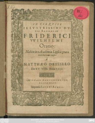 In Exequiis Illustrissimi Ducis Saxoniae Friderici Wilhelmi Oratio