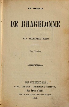 Le vicomte de Bragelonne, 3