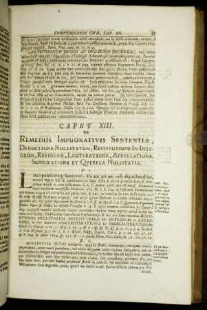 Caput XIII. De Remediis Impugnativis Sententiæ, Deductione Nullitatum, Restitutione In Integrum, Revisione, Leuteratione, Appellatione, Supplicatione Et Querela Nullitatis.