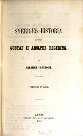Sveriges historia under Gustaf II Adolphs Regering, 4. Inre historia