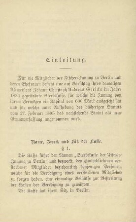 Einleitung ; Name, Zweck und Sitz der Kasse