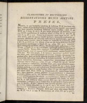 Classimo et Doctissimo Dissertationis hujus auctori Praeses.