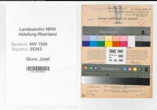 Entnazifizierung Josef Glunz , geb. 20.03.1904 (Technischer Angestellter)