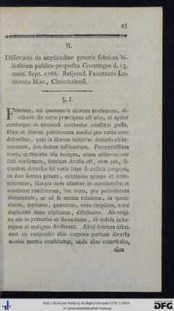II. Dissertatio de amplitudine generis febrium biliosarum.