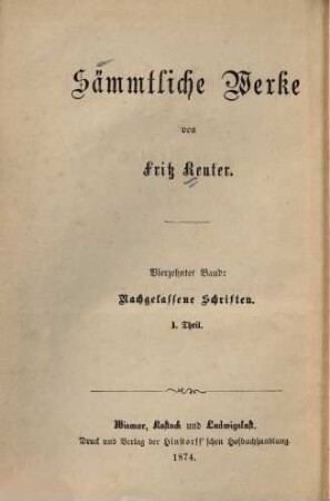Sämmtliche Werke, 14. Nachgelassene Schriften, T.1