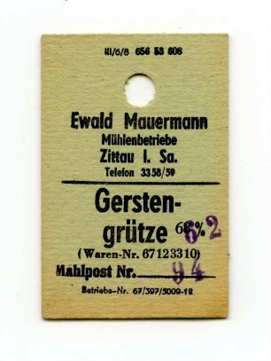 Ewald Mauermann Mühlenbetriebe Zittau
